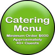 Catering Menu - Min$600 - 40+ People